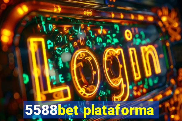 5588bet plataforma